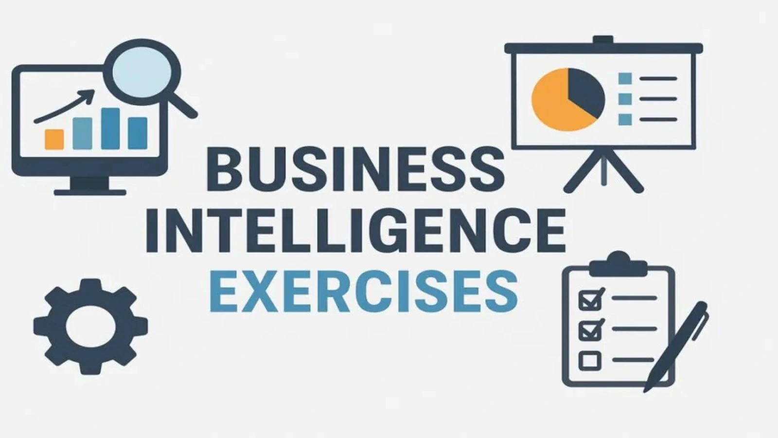 Practical Business Intelligence Exercises for Beginners