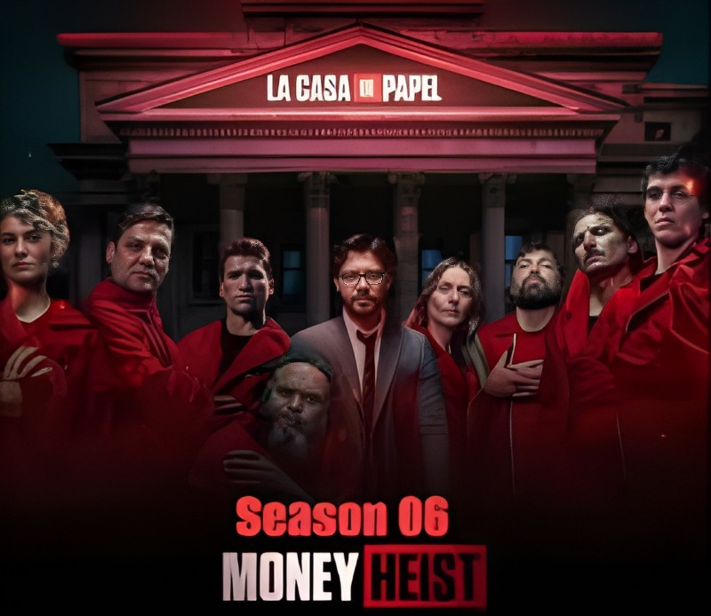 money heist season 6